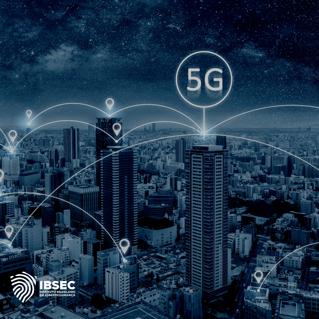 IoT com rede 5G: Pesquisas revelam riscos à cibersegurança