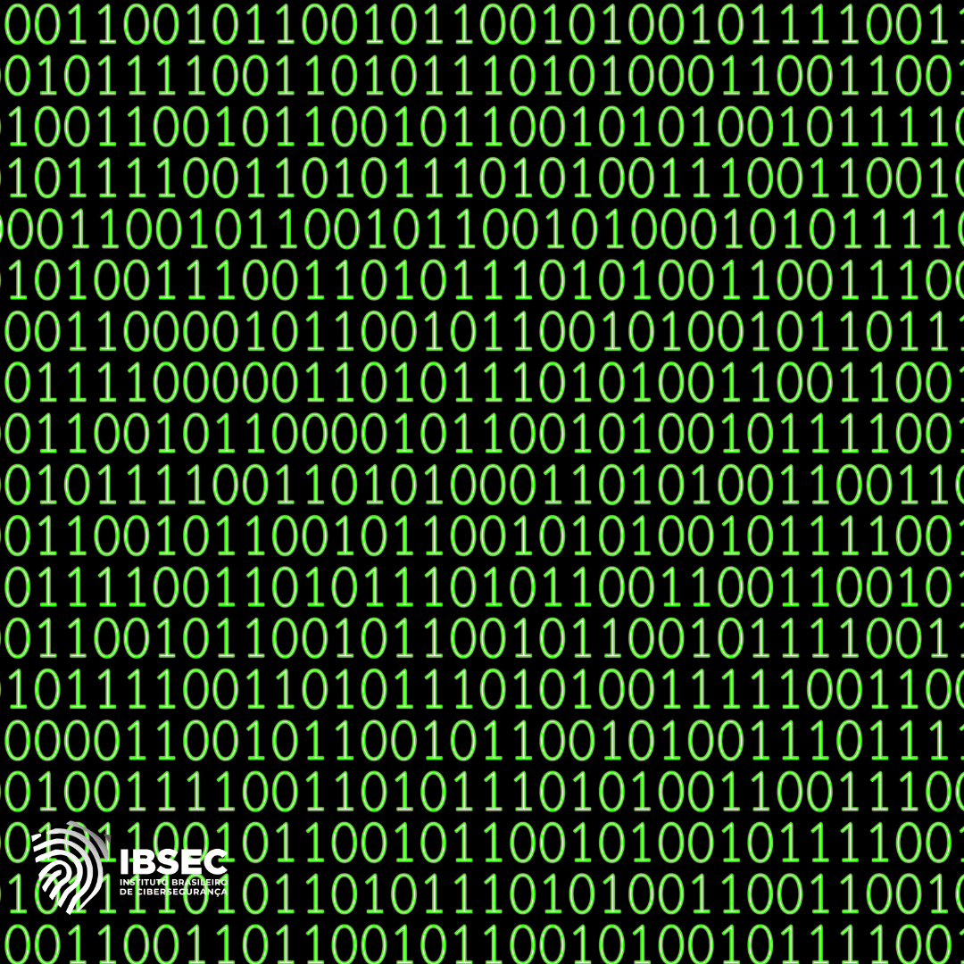 Esta imagem contém uma sequência de números binários (0 e 1) exibidos em verde sobre um fundo preto. No canto inferior esquerdo, está o logotipo da IBSEC (Instituto Brasileiro de Cibersegurança).